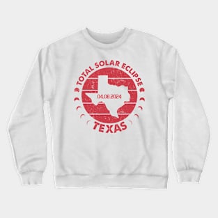 Texas Solar Eclipse 2024 Crewneck Sweatshirt